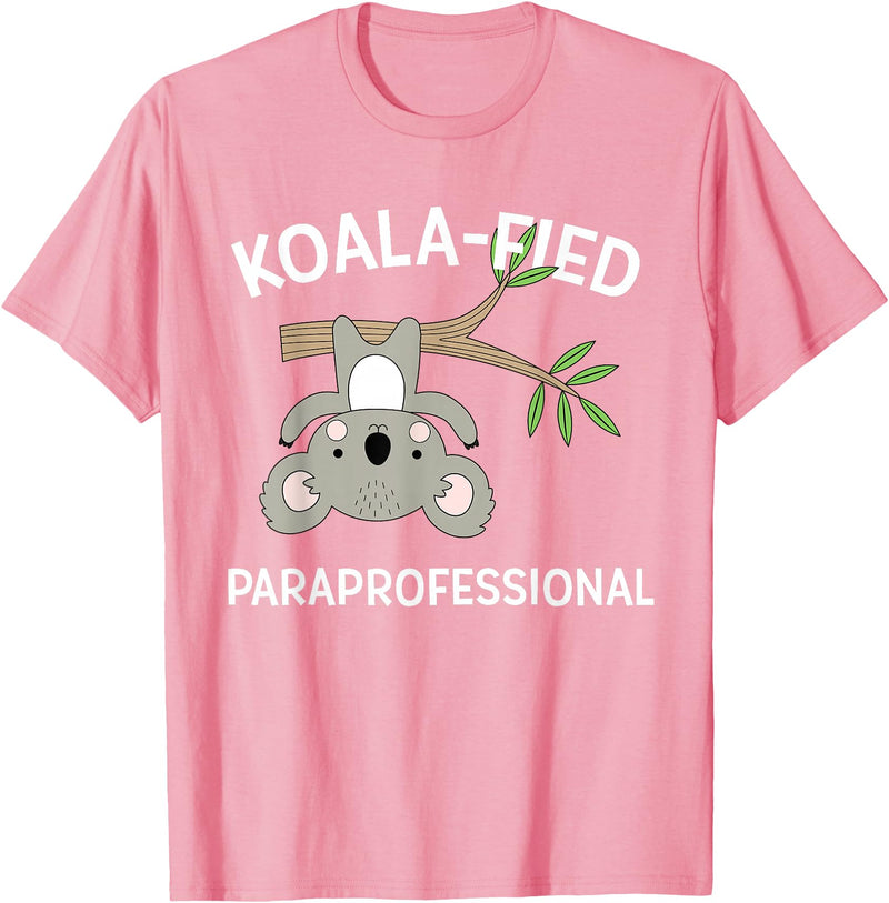 Teacher Gift T-Shirts and Apparel Cute Koala Paraprofessional Gift Appreciation T-Shirt T-Shirt - Pink