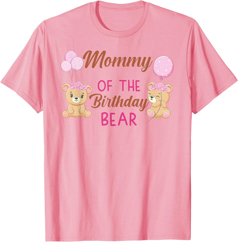 Family Birthday Bear Gifts Mommy of The Birthday for Girl Bear 1st Birthday Party Girl T-Shirt - Pink