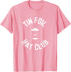 Tin Foil Hat Club with UFO Cow Abduction T-Shirt - Pink