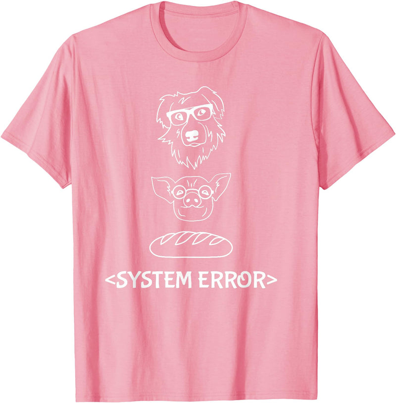 Dog Pig Loaf of Bread Funny Monchi Pug Slogan Dog Pig Loaf of Bread System Error Monchi the Pug Robot T-Shirt - Pink