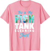 Fish Keeping Fish Tank Lovers Aquarist HD0 Saltwater Aquarium This Is My Fish Tank Cleaning Shirt T-Shirt - Pink