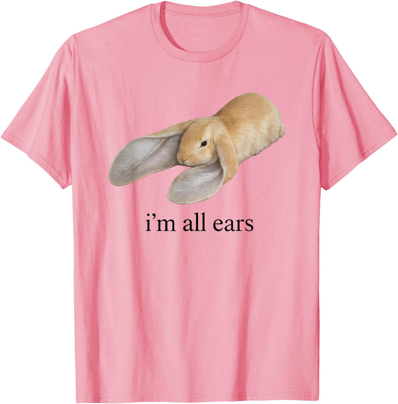 All Ears Bunny Listening Joke Rabbit T-Shirt in Pink