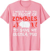 Guinea Pig Shirts For Men Women Kids Gift Push You In Front Zombies Save Guinea Pig Cavy Men Women Kid T-Shirt - Pink