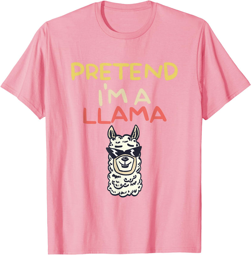 Funny Pretend I'm A Llama Halloween Costume Gift Funny Pretend I'm A Llama | Halloween Costume T-Shirt - Pink