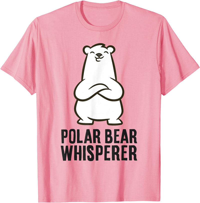 Cute Polar Bear Gifts And Tees Polar Bear Whisperer T-Shirt - Pink