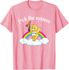 Fck The System Funny Bear Quote Fck The System Funny Bear Design T-Shirt - Pink