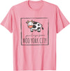 Grüße aus Moo York City - Lustiges Kuhmotiv Greetings from Moo York City - Funny Cow Motif with Saying T-Shirt - Pink