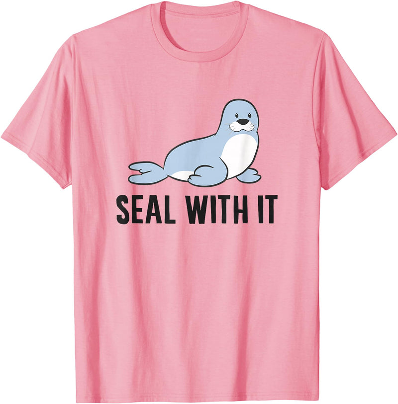 Funny Sea Lion Gifts Funny Sea Lion Pun Seal With It Cute Sea Lion T-Shirt - Pink