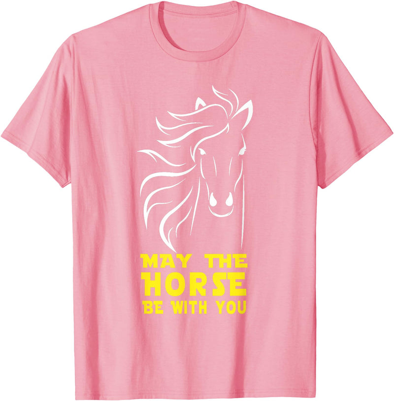 May The Horse Be With You Apparel May The Horse Be With You T-Shirt T-Shirt - Pink
