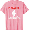 Funny Tees Danger Man Bear Pig T-Shirt - Pink