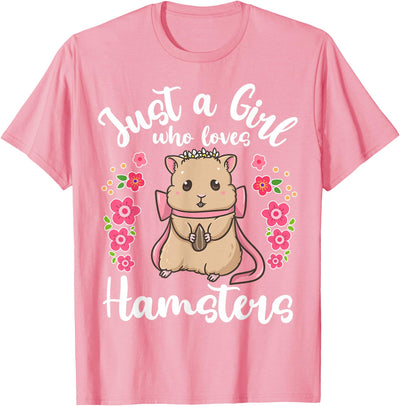 Hamster Just a Girl Who Loves Hamsters T-Shirt