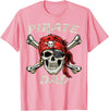 Dibble Dabble Designs for Pirate Family Pirate Dad Skull and Crossbones Jolly Roger Birthday Pirate T-Shirt - Pink