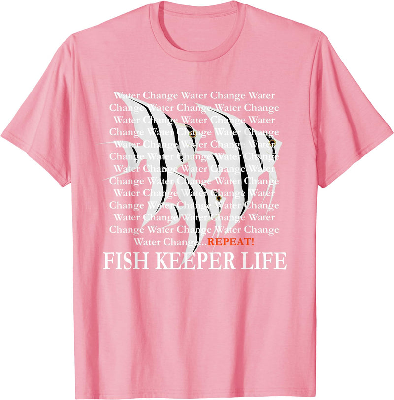 Pinoy Angelfish, Fish Keeping Hobby Aquarist Gifts Water Change Repeat Fish Keeper Life, Tropical Angelfish T-Shirt - Pink