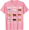God Says I Am Christian Bible Verse Apparel God Says I Am Cute Heifer Cow Bible Verse Christian T-Shirt - Pink