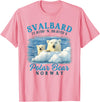 Svalbard Northern Lights Norway Travel Gift Svalbard Norway Polar Bear Spitsbergen Longyearbyen Travel T-Shirt - Pink