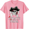 Pirate Family Matching T-Shirts Pirate Papa Costume Jolly Roger Crossbones Funny Pirate Dad T-Shirt - Pink