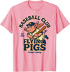 Outfield Outlaws Flying Pigs Retro Minor League Baseball Mascot T-Shirt - Pink