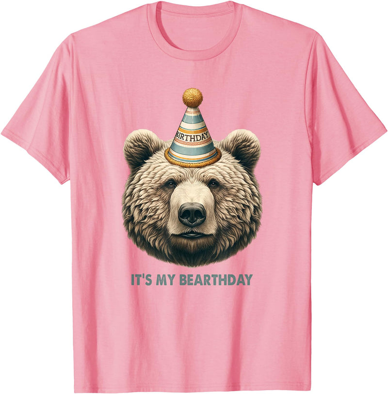 Love bears bear mom bear dad Funny Hiking Camping Birthday It's My Birthday Cute Grizzly T-Shirt - Pink