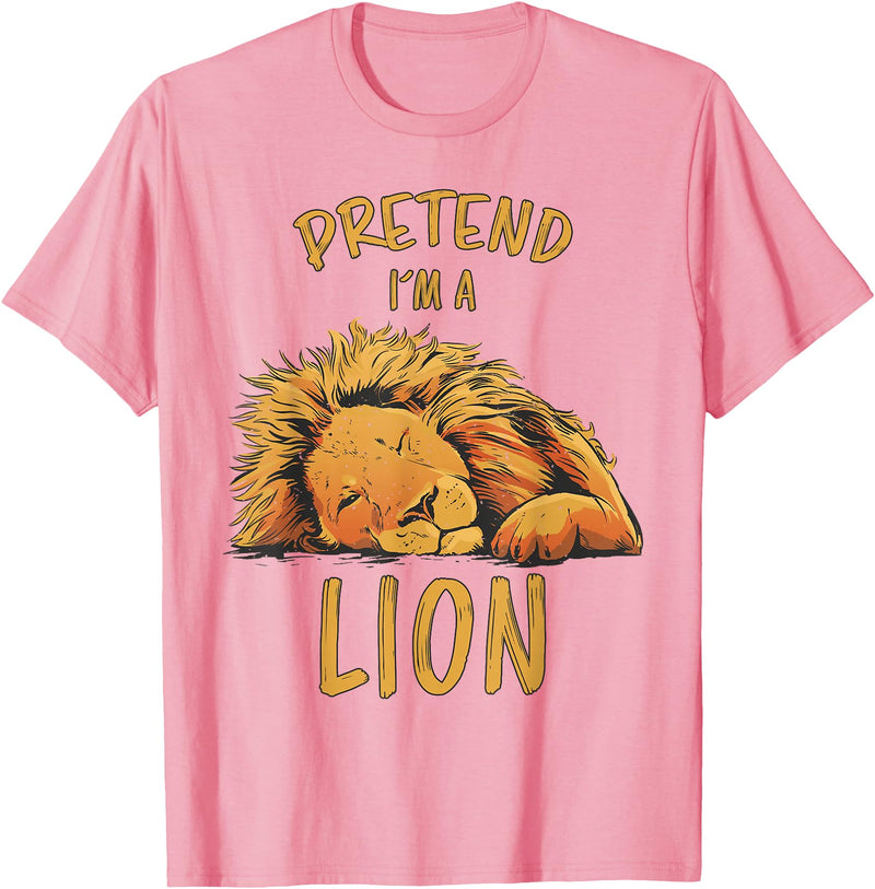 Funny Lions Zoo Safari Sleeping Lion Design Pretend Im A Lion Design Lion Sleeping Zoo Safari Lions T-Shirt - Pink