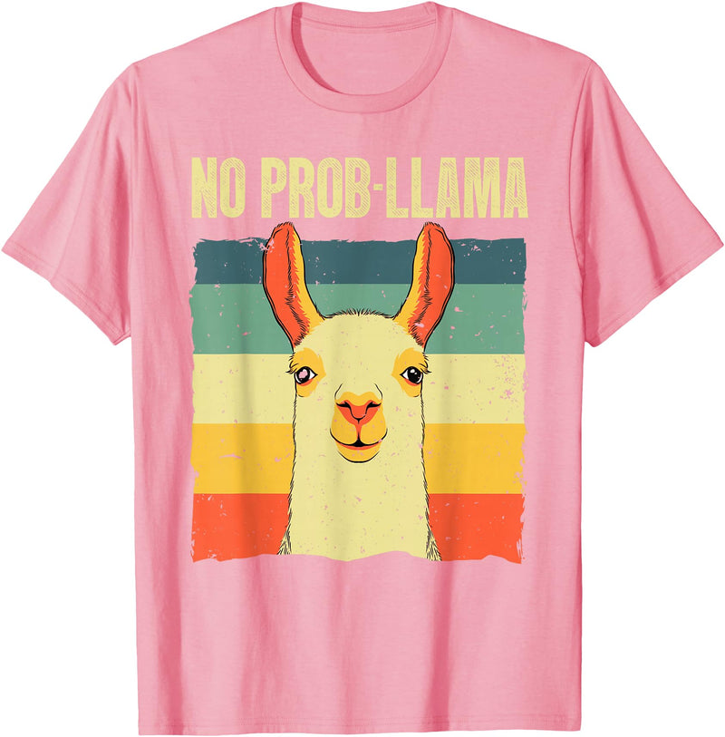 Funny Llama Gift Llama Lover Accessories & Stuff Cool Llama for Men Women No Prob Llama Alpaca Farming Animal T-Shirt - Pink