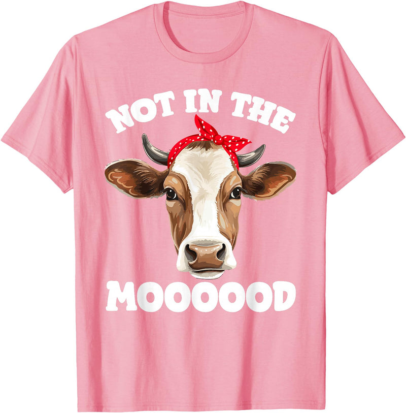 Don't Talk To Me Designz Not In The Mood Sarcastic Heifer Dairy Cow Midwest Farmer T-Shirt - Pink