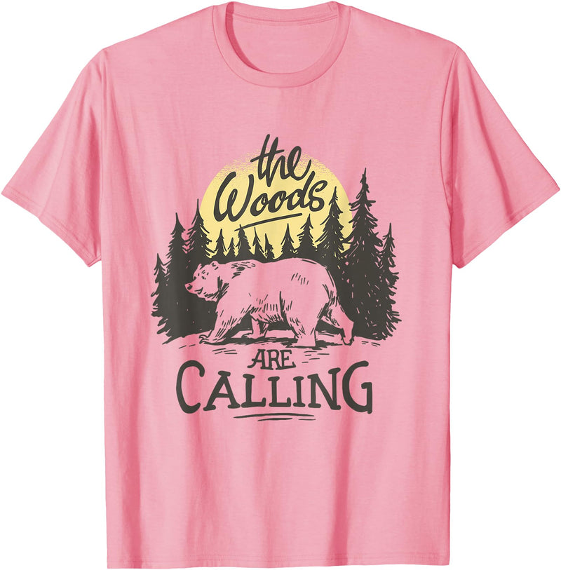 Funny Bear Themed Apparel & Accessories The Woods are Calling Cool Nature Bear Graphic T-Shirt - Pink