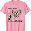 Outstanding in the Field Shirts Funny Cow Shirt Wait Till The Cows Come Home T-Shirt - Pink