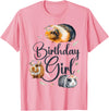 Cute Guinea Pig Lover HD0 Guinea Pig Birthday Girl T-Shirt - Pink