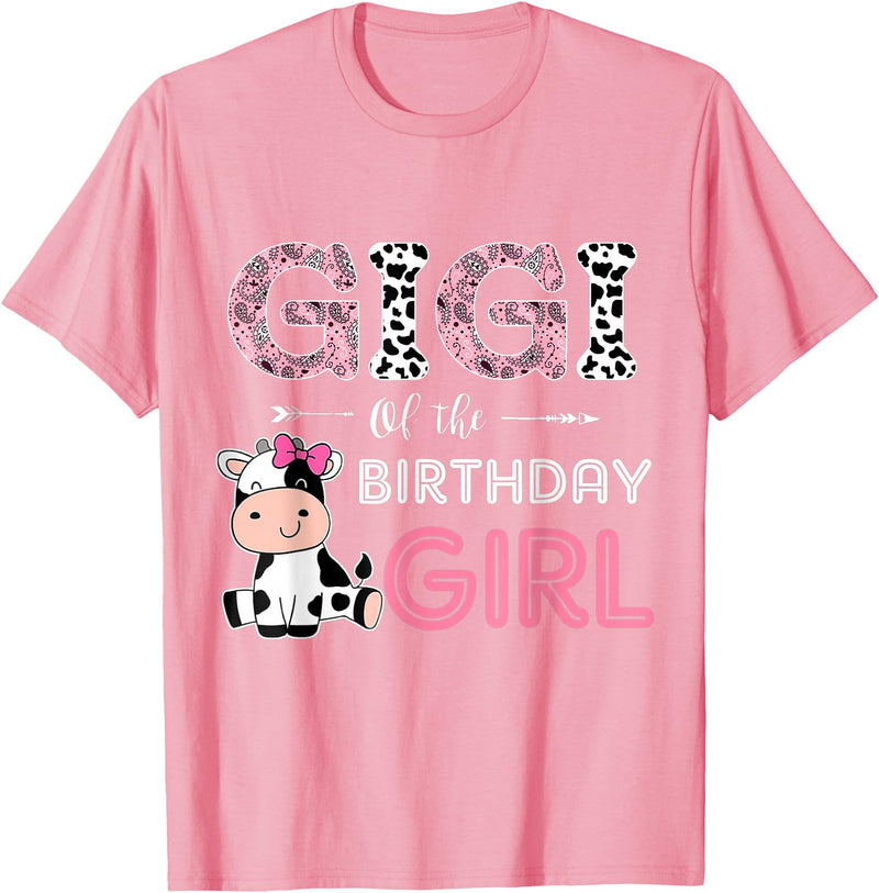 Cow Birthday Cow Lover Gifts For Family Men Woman Gigi of The Birthday Girl Farm Cow Grandma Matching Family T-Shirt - Pink