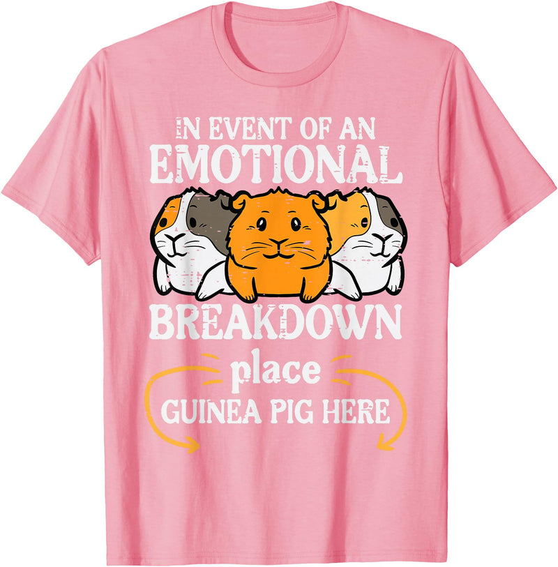Guinea Pig Shirts For Men Women Kids Gift Emotional Breakdown Place Guinea Pig Cavy Pet Women Men Kids T-Shirt - Pink