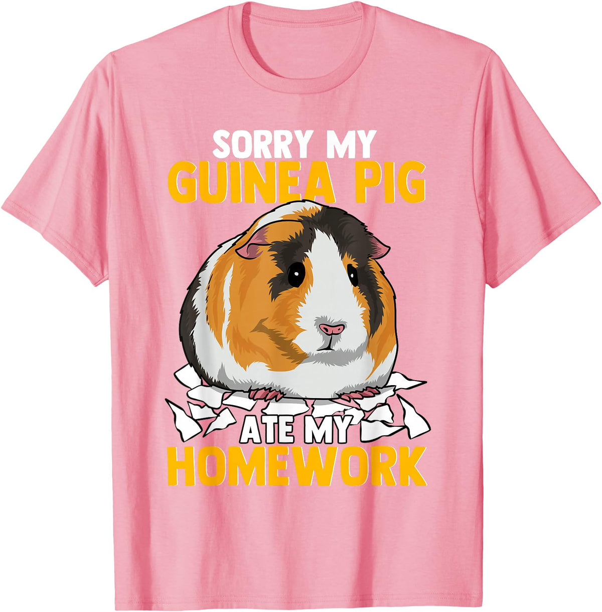 Funny Hamster Guinea Pig Tees Co Sorry My Guinea Pig Ate My Homework Funny Pet Rodent Hamster T-Shirt - Pink