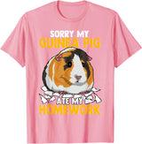 Sorry My Guinea Pig Ate My Homework Funny Pet Rodent Hamster T-Shirt - Pink