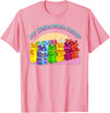 Cute Gummy World Funny Gummy Candy Bear Lover My Crew Rolls Deep Colorful T-Shirt - Pink