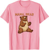 Happy Mama Bear Cool Vibes with Mama Bear Costume T-Shirt - Pink