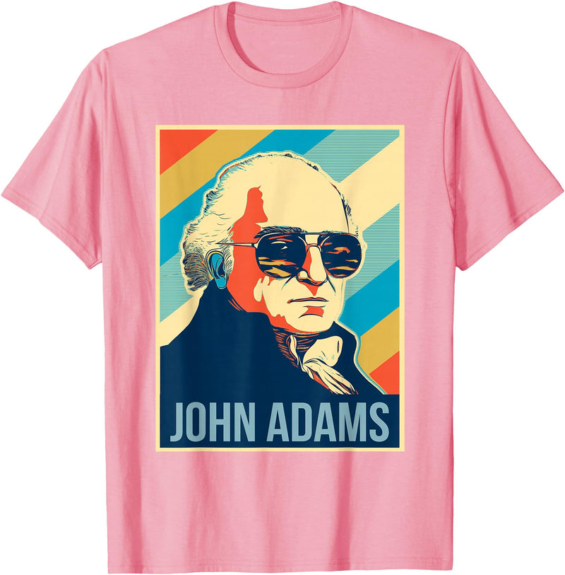 President John Adams Tees 4th Of July John Adams President Retro Patriotic T-Shirt - Pink