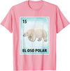 Polar Bear Mexican Tee El Oso Polar Mexican Polar Bear Cards T-Shirt - Pink