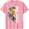 Lions Club members outfit gift Lions Club Members we Serve Outfit for Service Work T-Shirt - Pink