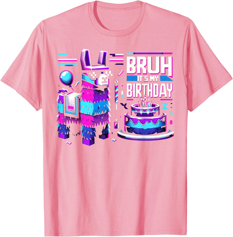 Llama Pinata Birthday Family Bday Party Decoration Llama Pinata Video Game Funny Gamer Bruh Its My Birthday T-Shirt - Pink