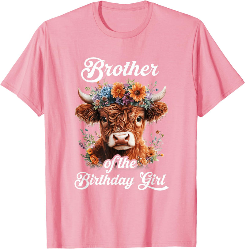 Brother Highland Cow Birthday Girl Brother Of The Birthday Girl Highland Cow Farm Family T-Shirt - Pink
