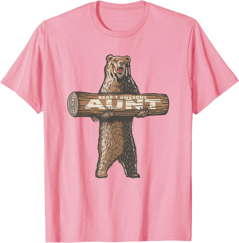 Cartba Aunt Co. Bear-y Awesome Aunt Funny Saying Cute Auntie T-Shirt - Pink