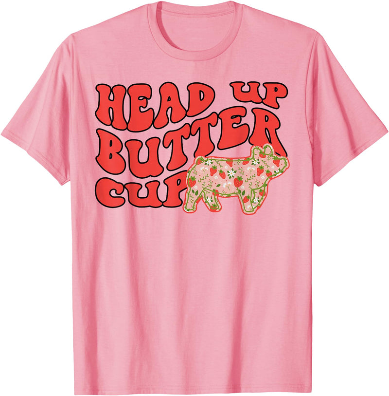 Funny Pig Head Up Butter Cup Tee Shirt Pig Head Up Butter Cup T-Shirt - Pink