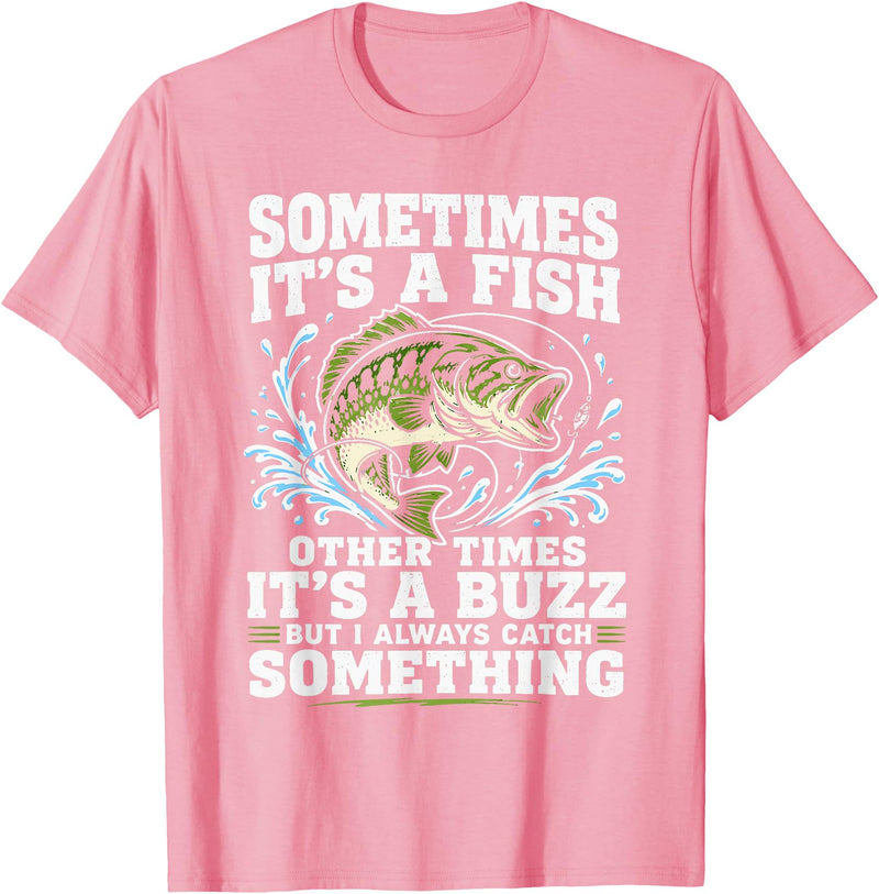 Fishing Graphic Tees Funny Bass Fishing Catch Quote T-Shirt - Pink