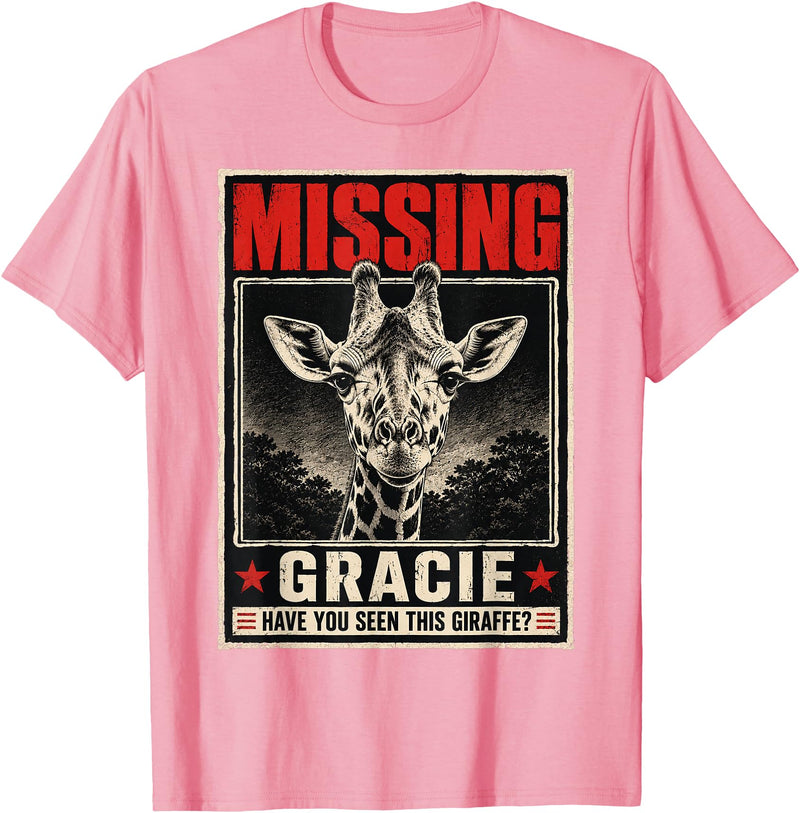 Missing Gracie Texas Giraffe Gracie The Giraffe Missing T-Shirt - Pink