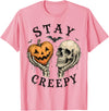 Stay Creepy Skeleton Pumpkin Halloween Horror Stay Creepy Pumpkin Skull Gothic Halloween Skeleton Humor T-Shirt - Pink