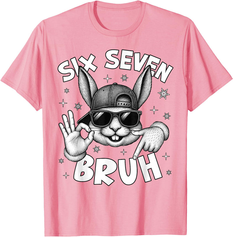 67 Six Seven Bruh Cute Bunny Face with Sunglasses Easter Day T-Shirt in Pink