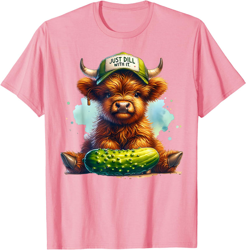 Dill With It Cute Highland Cow Pickle Gardener Dill With It Cute Highland Cow Pickle Hat Farm Animal Lover T-Shirt - Pink