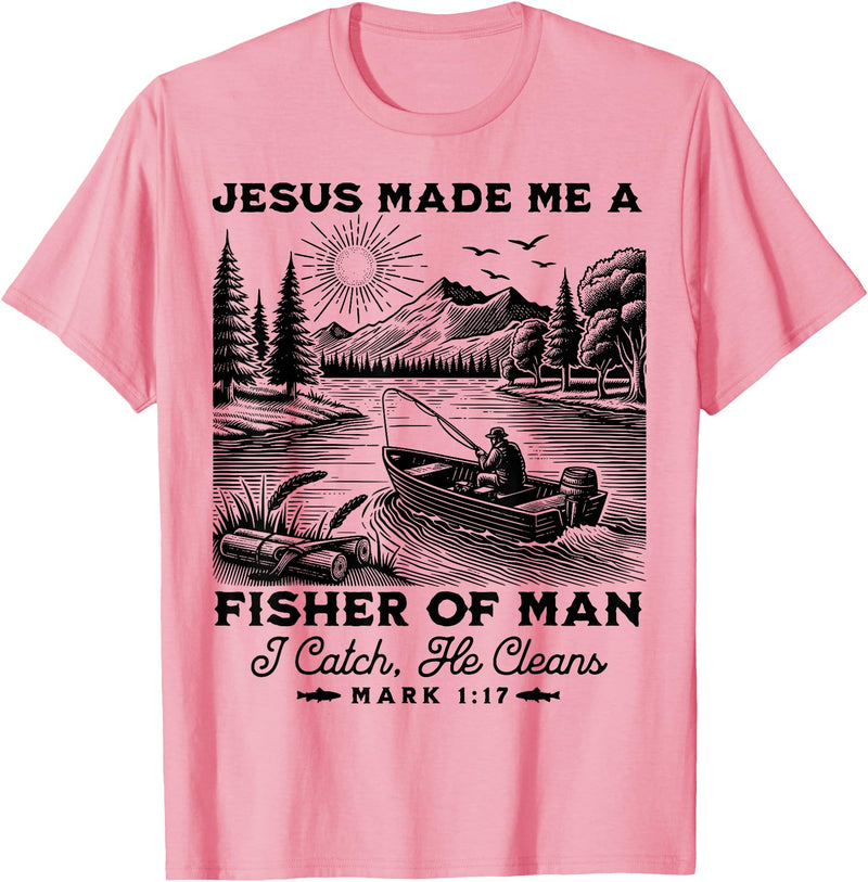 Fisher of Man Mark 1:17 Christian Scripture Jesus Fishing T-Shirt - Pink