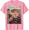 Pig John Pork Mexico Meme John Pork Funny Pig Man Mexican Fiesta Cinco de Mayo Taco T-Shirt - Pink