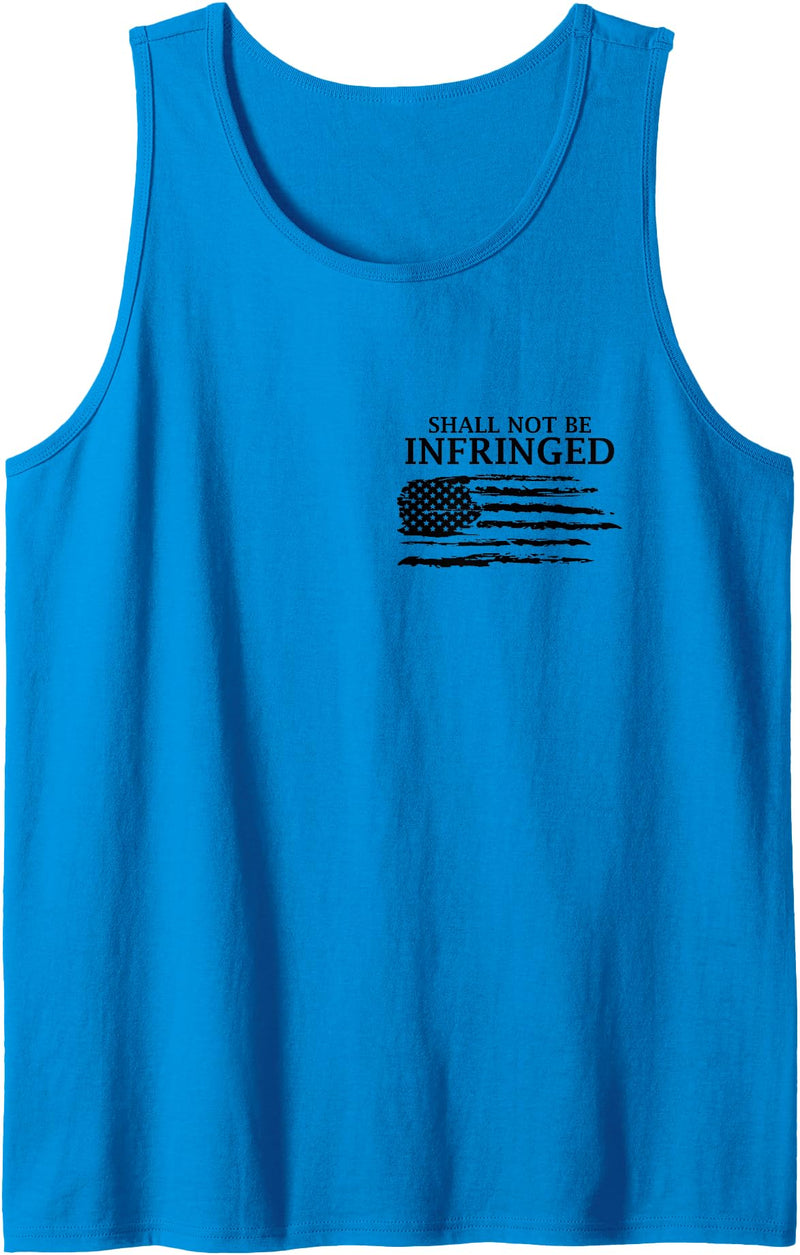Second Amendment Absolute The Right To Bear Arms Shall Not Be Infringed Tank Top - Sapphire Blue