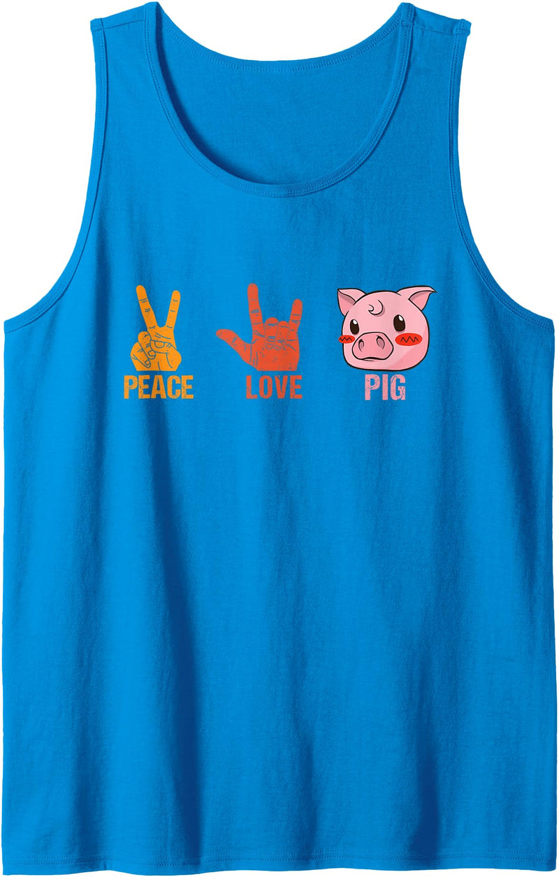 Awesome Gift For The Pigs Lover In Your Life Peace Love Pig Cute Piggy Face Gift For Pigs Lovers Tank Top - Sapphire Blue
